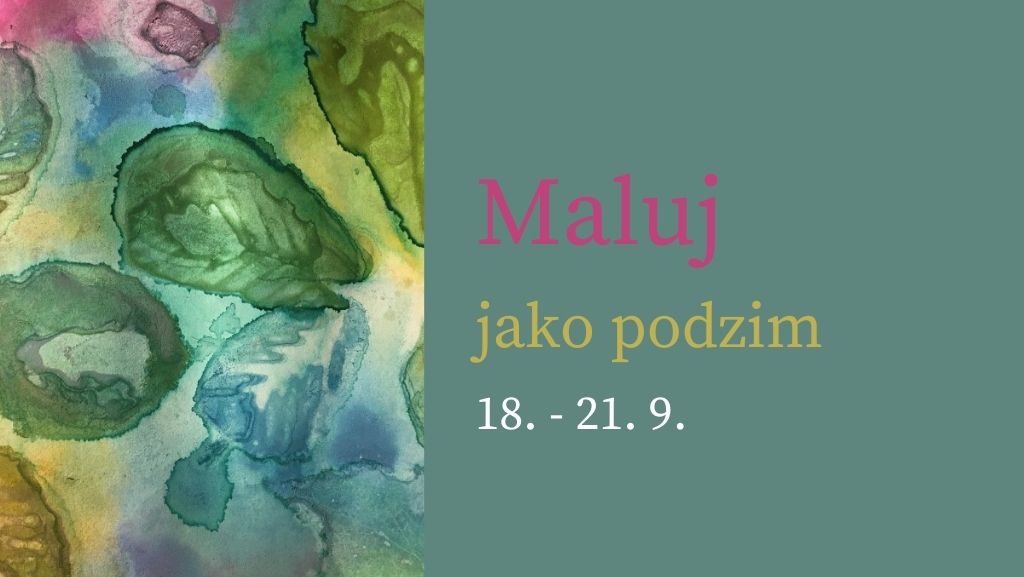 maluj jako podzim radka rubešová podzimní online výzva zdarma pro rodiče a děti na prožitkové tvoření