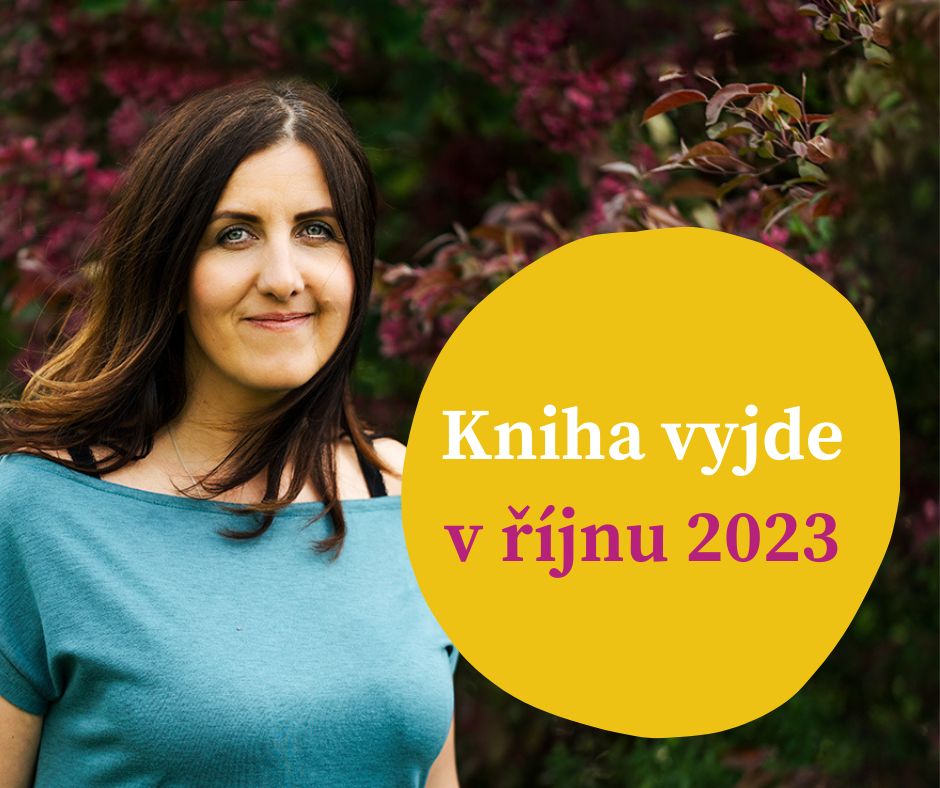 Radka Rubešová lektorka výtvarných kurzů a autorka knihy Tvoříme s prožitkem která vyjde v září 2023