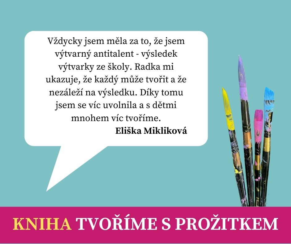 reference Elišky Miklikové ke knize Radky Rubešové Tvoříme prožitkem