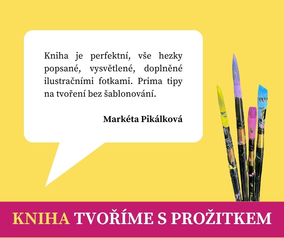 reference Markéty Pikálkové ke knize Radky Rubešové Tvoříme prožitkem
