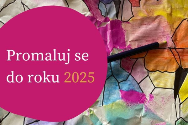 online workshop prožitkového tvoření pro ženy s názvem Promaluj se do roku 2025 pod veddením zkušené lektorky a arteterapeutky Radky Rubešové