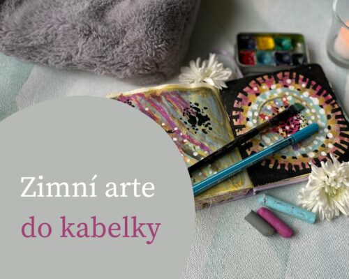 měsíční relaxační tvoření pro ženy s názvem Zimní arte do kabelky povede zkušená lektorka a arteterapeutka Radka Rubešová
